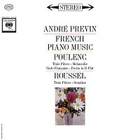 André Previn – Poulenc: 3 Pieces FP. 48 & Suite Francaise FP. 80 - Roussel: 3 Pieces Op. 49 & Sonatine Op. 16 (Remastered)