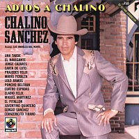 Chalino Sanchez, Los Amables Del Norte – Adiós A Chalino