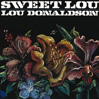 Lou Donaldson – Sweet Lou