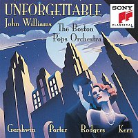 Boston Pops Orchestra, John Williams – Unforgettable