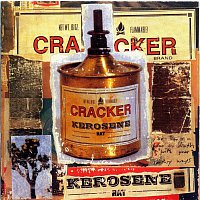 Cracker – Kerosene Hat