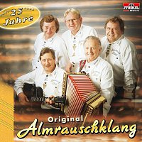 Orig. Almrauschklang – 25 Jahre