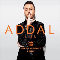 Addal – Lies (Merk & Kremont remix)