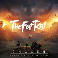 TheFatRat, Laura Brehm, Anna Yvette – Chosen