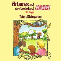 Arborex und der Geheimbund KIM – 10: Tatort Kleingarten
