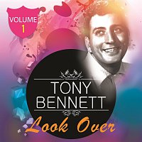 Tony Bennett – Look Over Vol. 1