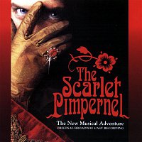 Various Artists.. – The Scarlet Pimpernel Original Broadway Cast Recording