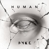 FYKE – Human
