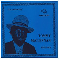 Tommy McClennan – Tommy McClennan 1932-1942