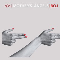 MOTHER'S ANGELS – BOJ MP3