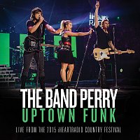 The Band Perry – Uptown Funk [From The 2015 iHeartRadio Country Festival]