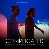 Dimitri Vegas & Like Mike – Complicated (Remixes) (The Remixes Part 1)