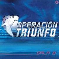 Různí interpreti – Operación Triunfo [OT Gala 8 / 2002]