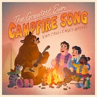 Sam Tsui, Casey Breves – The Greatest Ever Campfire Song