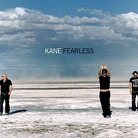 Kane – Fearless