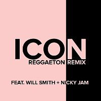 Jaden, Will Smith, Nicky Jam – Icon [Reggaeton Remix]