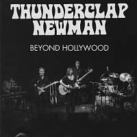 Thunderclap Newman – Beyond Hollywood (Live)