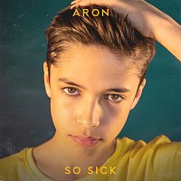 Aron – So Sick