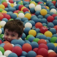 MOBRICI – Figli del futuro