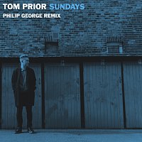 Tom Prior – Sundays [Philip George Remix]