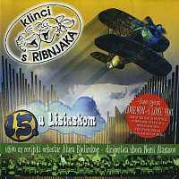 Klinci s Ribnjaka – 15 u Lisinskom (Live)