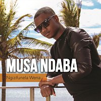 Musa Ndaba – Ngizifunela Wena