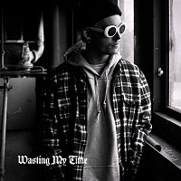 Přední strana obalu CD Wasting My Time