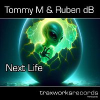 Tommy M, Ruben DB – Next Life