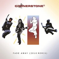 Cornerstone (AT) – Fade Away (2010 Remix)