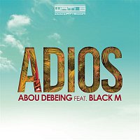 Abou Debeing, Black M – Adios