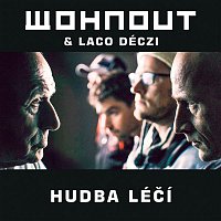 Hudba léčí (feat. Laco Deczi)