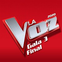 Varios Artistas – La Voz 2020 – Gala 3 Final