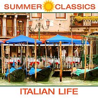 Summer Classics: Italian Life