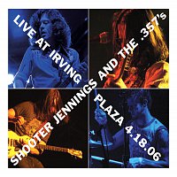 Shooter Jennings – Live At Irving Plaza 4.18.06