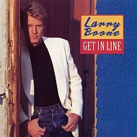 Larry Boone – Get In Line