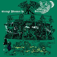 Galliard – Strange Pleasure