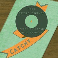 Gerry Mulligan, Paul Desmond – Rare Retro Sounds