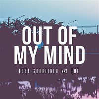 Luca Schreiner, Loé – Out of My Mind