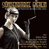 Přední strana obalu CD Sündenbabel Berlin - Berliner Revue- und Tanzmusik der 20er & 30er Jahre