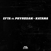 Efta, Phyrosun, DonBeatz – Katana