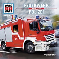 Was Ist Was – 19: Feuerwehr / Polizei