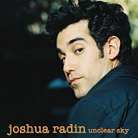 Joshua Radin – Unclear Sky