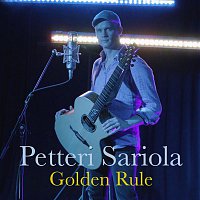 Petteri Sariola – Golden Rule