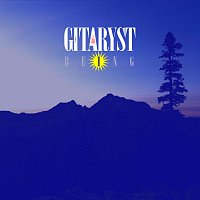 Gitaryst – Being