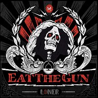 Eat the Gun – Loner