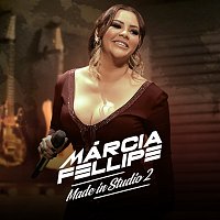 Márcia Fellipe – Made In Studio 2