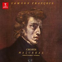 Samson Francois – Chopin: Mazurkas