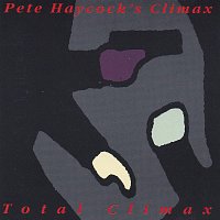 Pete Haycock's Climax – Total Climax