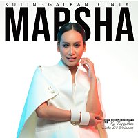 Marsha Milan – Kutinggalkan Cinta