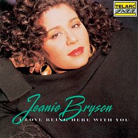 Jeanie Bryson – I Love Being Here With You